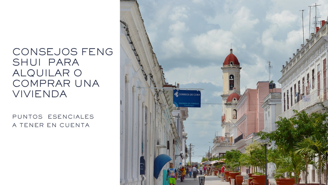 Consejos Feng Shui  Para Alquilar o Comprar Una Vivienda